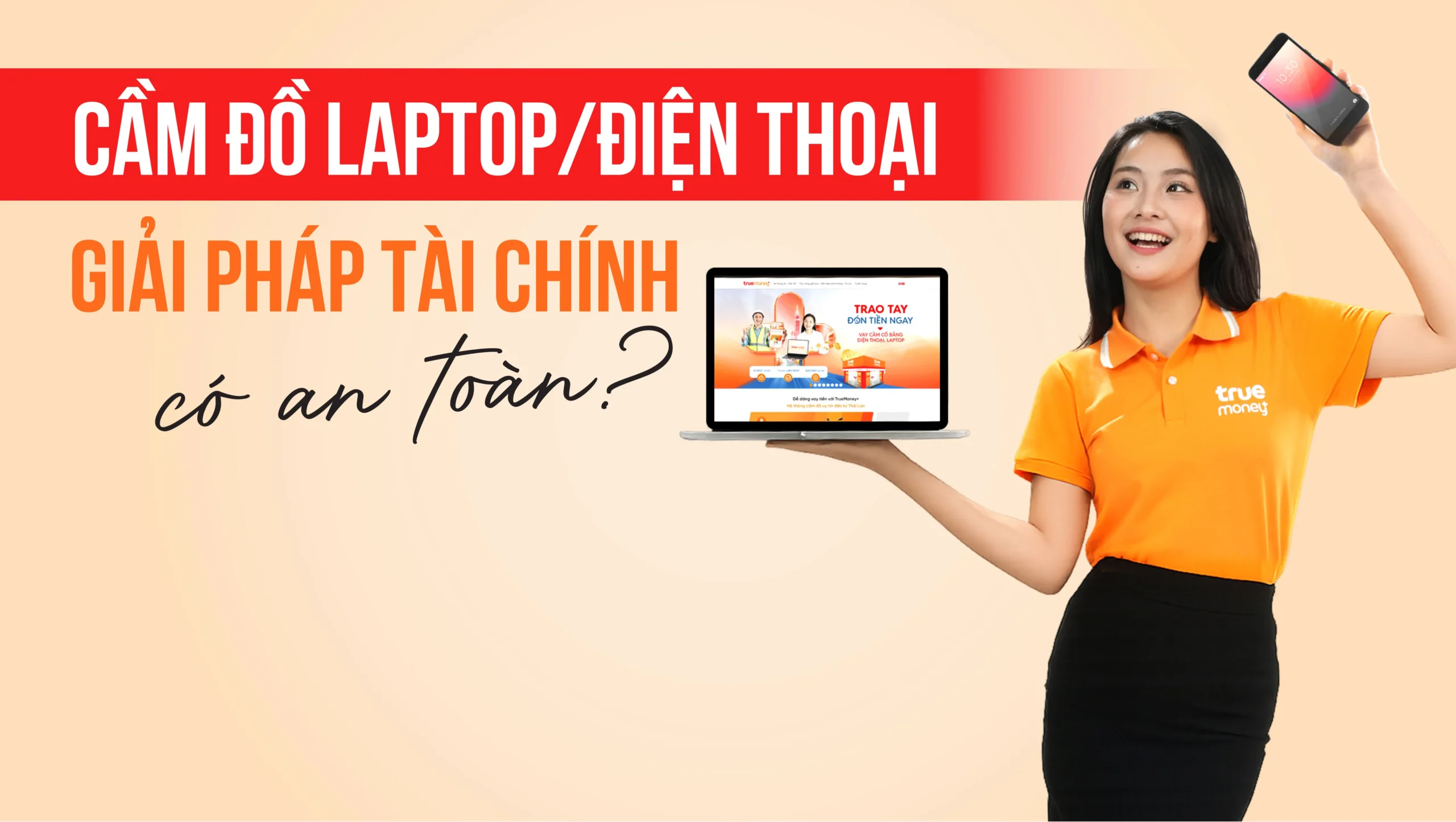 Quy trình định giá tài sản minh bạch và chuyên nghiệp giúp khách hàng nhận tiền nhanh chóng