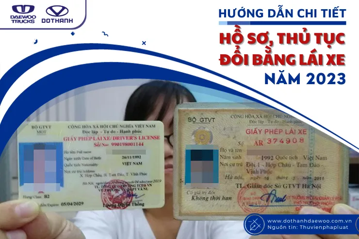huong-dan-chi-tiet-ho-so-thu-tuc-doi-bang-lai-xe-nam-2023-dothanh-daewoo Chuẩn bị đầy đủ giấy tờ là bước quan trọng nhất trong hướng dẫn đổi bằng lái xe quận Đống Đa dễ dàng